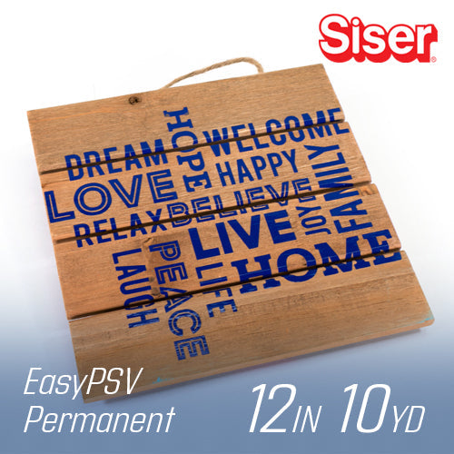 Siser EasyPSV Permanent Vinyl - 12" Width 10 Yard
